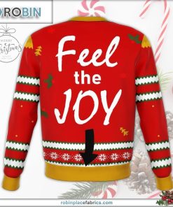 Feel The Joy Funny Ugly Christmas Sweater Feel The Joy Funny Ugly Christmas Sweater