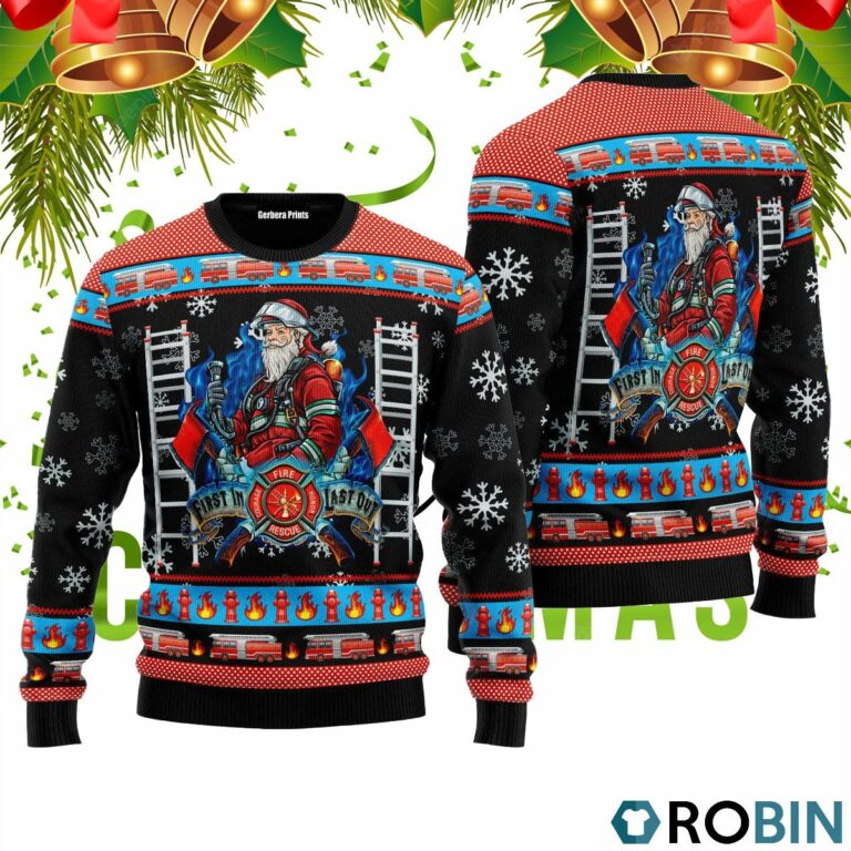 Firefighter Santa First In Last Out 3D Print Ugly Christmas Sweater RB4525