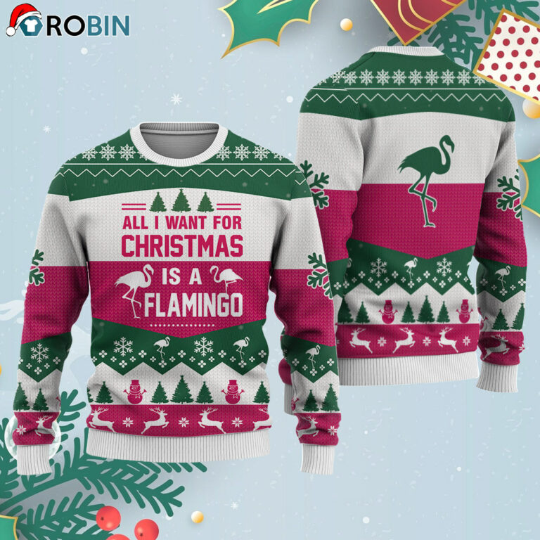 Flamingo All I Want For Ugly Christmas Sweatshirt – Sweater