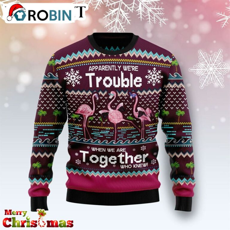 Flamingo Trouble Ugly Christmas Sweater – Best Xmas Gift