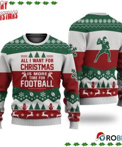 Football All I Want For Christmas Ugly Sweatshirt, Sweater