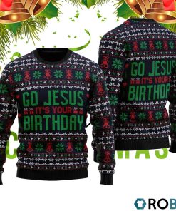 Go Jesus It’s Your Birthday 3D Print Ugly Christmas Sweater RB2020