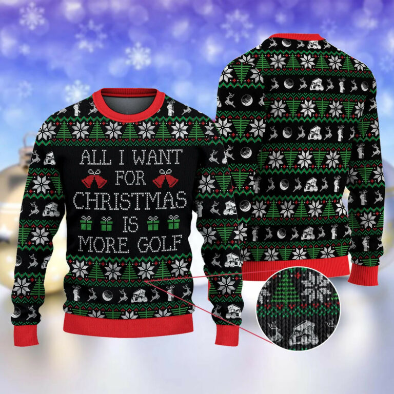 Golfer All I Want for Ugly Sweatshirt, Sweater