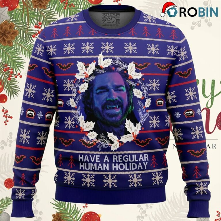 Have A Regular Human Holiday Ugly Christmas Sweatshirt, Sweater