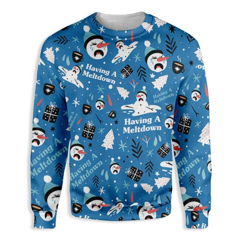 Having A Meltdown Ugly Christmas Sweatshirt – Sweater