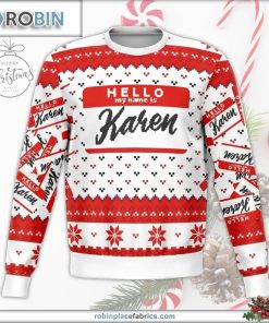 hello my name is karen ugly christmas sweater 108 aNrO9