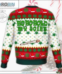 Ho Ho Ho Ho My Joint Dank Ugly Christmas Sweater
