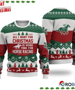 Horse Racing All I Want For Christmas Ugly Sweatshirt, Sweater