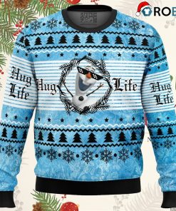 Hug Life Olaf Frozen Ugly Christmas Sweatshirt, Sweater