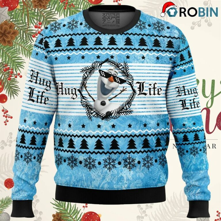 Hug Life Olaf Frozen Ugly Christmas Sweatshirt, Sweater