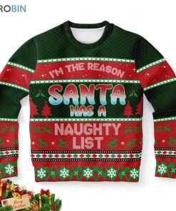 i am the reason santa has a naughty list ugly christmas sweater 1 onjxwd