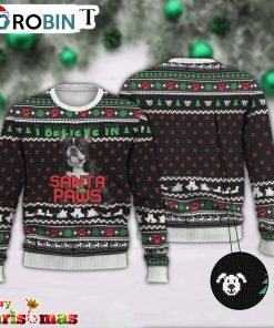 I Believe In Santa Paws Ugly Christmas Sweater – Best Xmas Gift