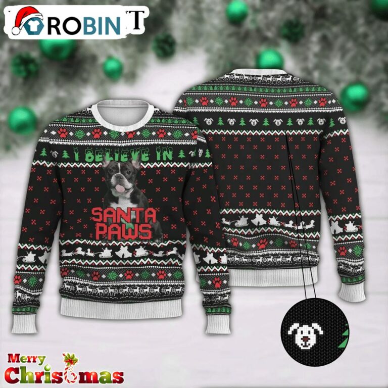I Believe In Santa Paws Ugly Christmas Sweater – Best Xmas Gift