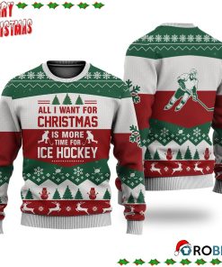 Ice Hockey All I Want For Christmas Ugly Sweatshirt, Sweater Ice Hockey All I Want For Christmas Ugly Sweatshirt, Sweater