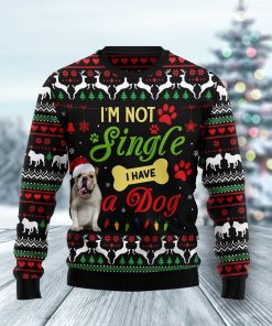 Im Not Single I Have A Bulldog Christmas Ugly Sweatshirt, Sweater