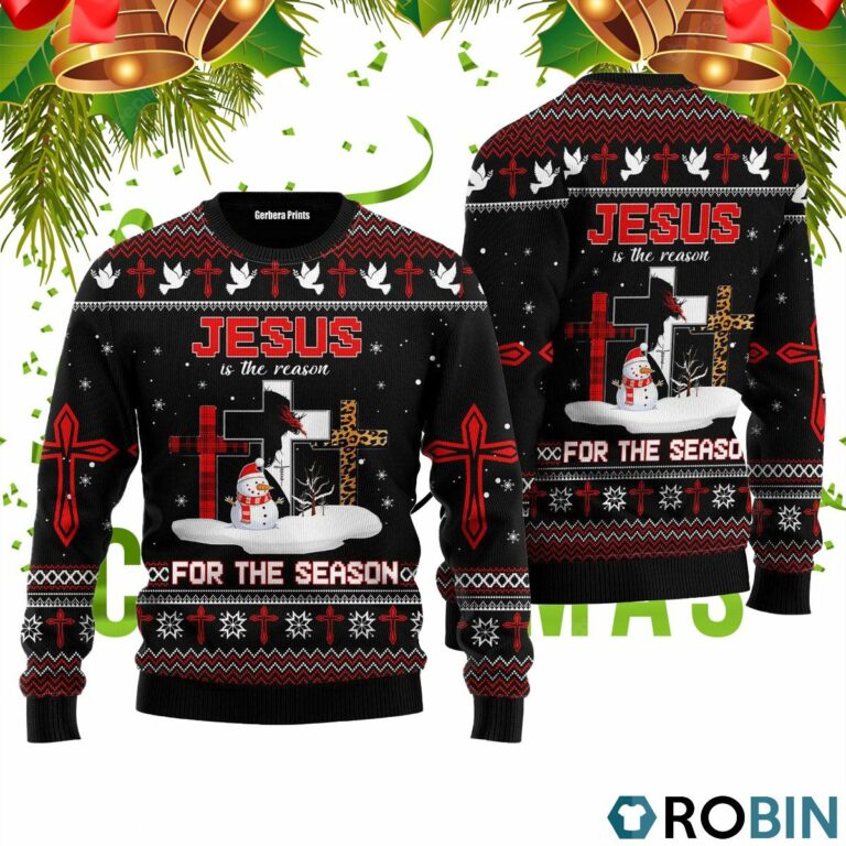 Jesus The Reason for The Season Ugly Christmas Sweater RB4232