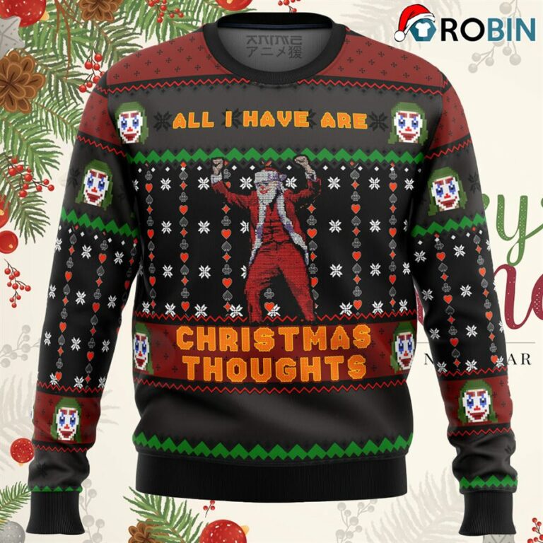 Joker All I Have Are Xmas Thoughts Ugly Christmas Sweatshirt, Sweater