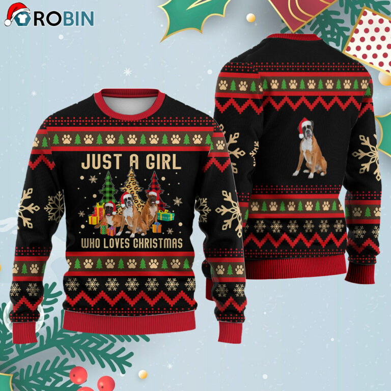 Just A Girl Who Loves Christmas Boxer Dog Ugly Christmas Sweatshirt – Sweater
