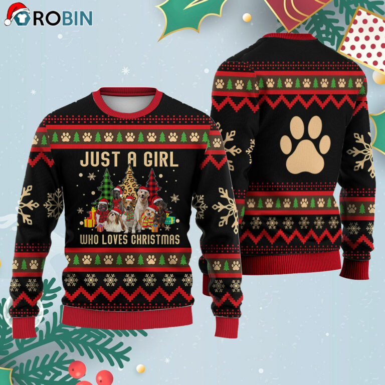 Just A Girl Who Loves Christmas Dog Ugly Christmas Sweatshirt – Sweater
