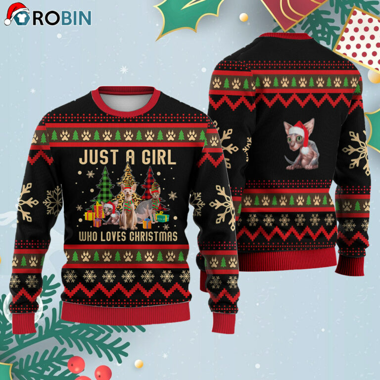 Just A Girl Who Loves Christmas Sphynx Cat Ugly Christmas Sweatshirt – Sweater
