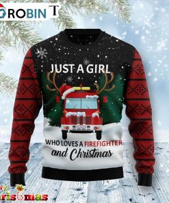 just a girl who loves firefighter and christmas ugly christmas sweater best xmas gift 1 cfszek