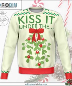 kiss it under the mistletoe funny ugly christmas sweater 82 EgyGp