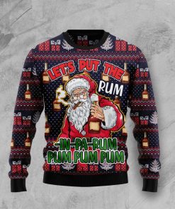 Lets Put The Rum In Pa Rum Pum Pum Pum All Over Print Ugly Sweatshirt, Sweater