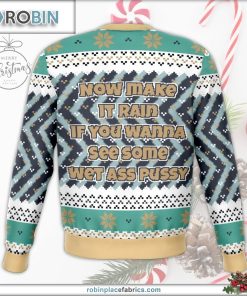 make it rain for wet as puy ugly christmas sweater 225 GBraS