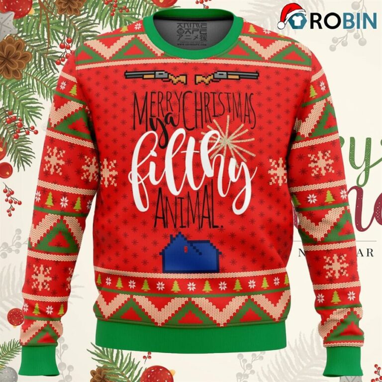 Merry Christmas Ya Filthy Animal Ugly Christmas Sweatshirt, Sweater