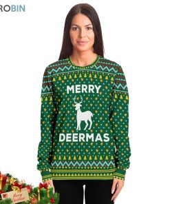 Merry Deermas Ugly Christmas Sweatshirt, Sweater Merry Deermas Ugly Christmas Sweatshirt, Sweater