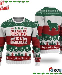 Newfoundland Dog All I Want For Christmas Ugly Sweatshirt, Sweater
