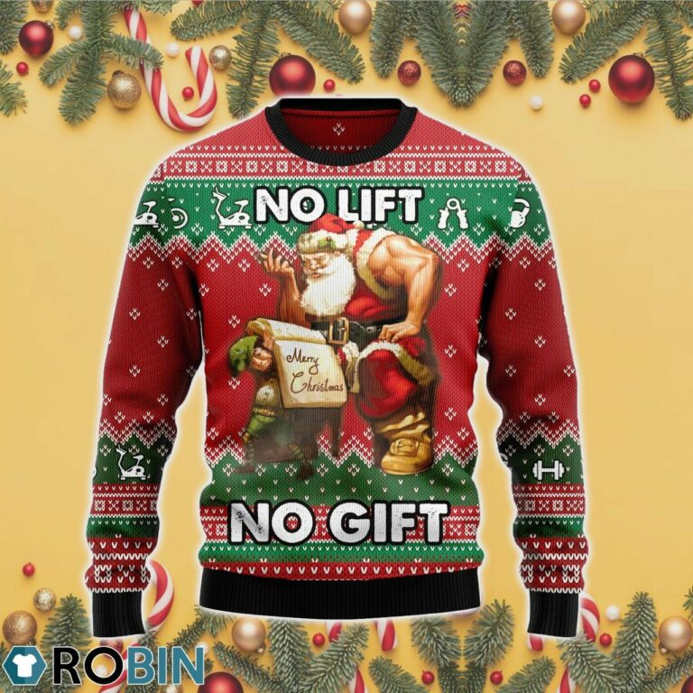 No Lift No Gift Ugly Christmas Sweater RB4037