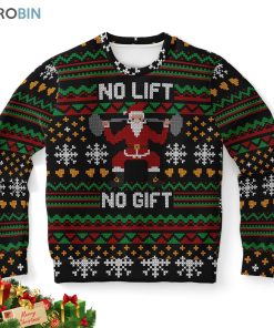 no lift no gift ugly christmas sweatshirt sweater 1 mwwbt1