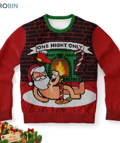 one night only funny santa ugly christmas sweater 1 bz0cix