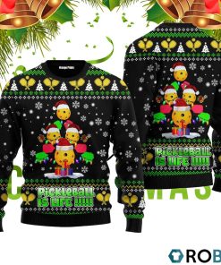 PickleBall Is Life 3D Print Ugly Christmas Sweater RB4242