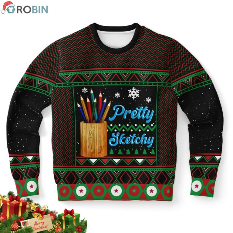 Pretty Sketchy Artist Ugly Christmas Sweatshirt, Sweater