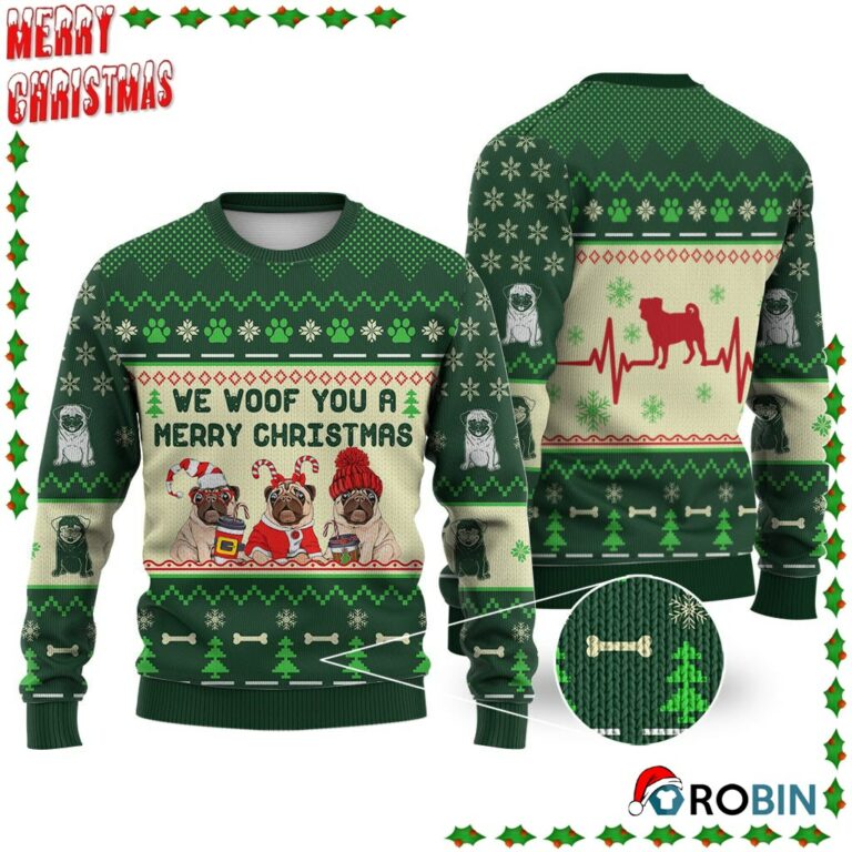 Pug Dog We Woof You A Merry Christmas Ugly Sweatshirt, Sweater