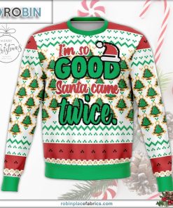 santa came twice this year ugly christmas sweater 43 oSqwm
