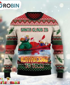 Santa Claus Is Kayaking To Town Ugly Christmas Sweater – Xmas Ugly Sweater Santa Claus Is Kayaking To Town Ugly Christmas Sweater – Xmas Ugly Sweater