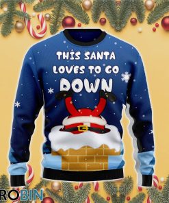 Santa Goes Down Ugly Christmas Sweater RB4349