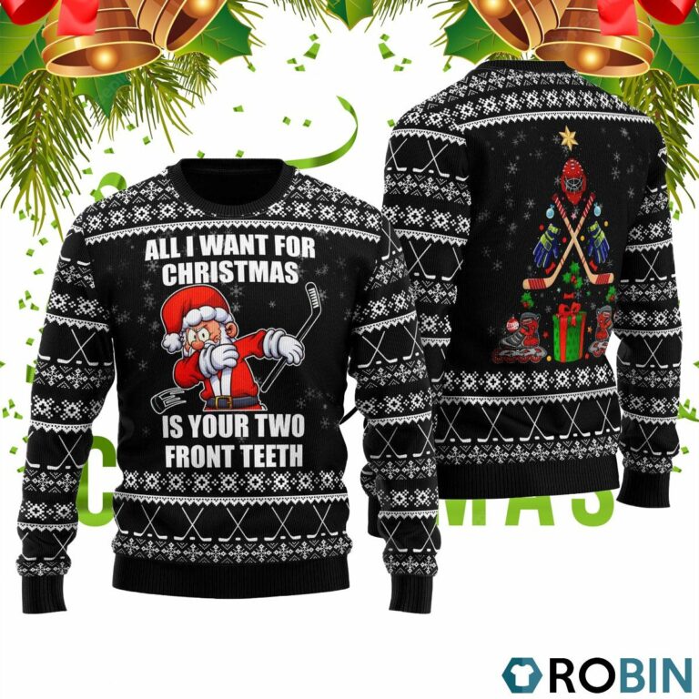 Santa Hockey All I Want For Christmas Is Your Two Front Teeth 3D Print Ugly Christmas Sweater RB4542