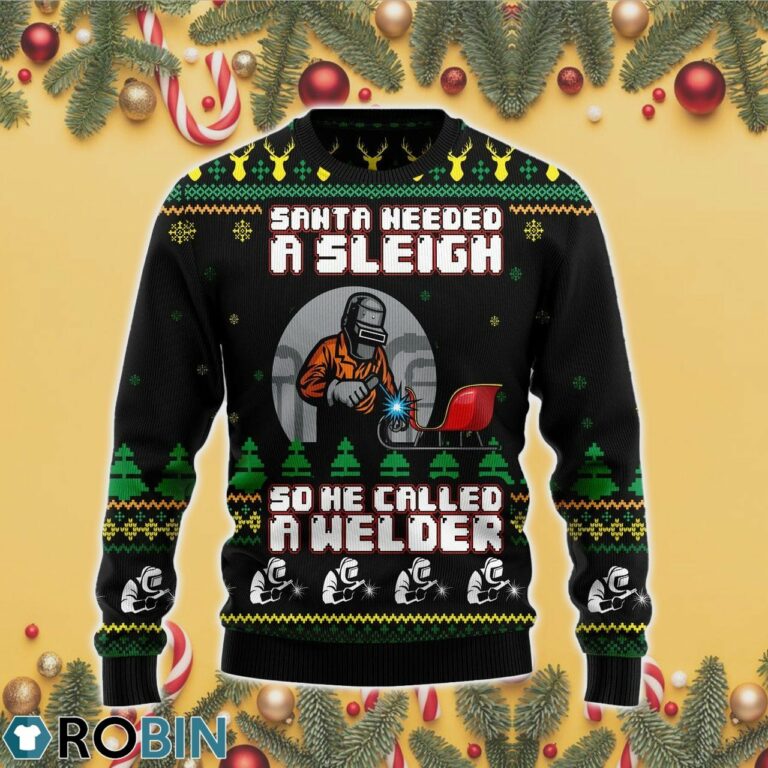 Santa Needed A Sleigh Ugly Christmas Sweater RB4229