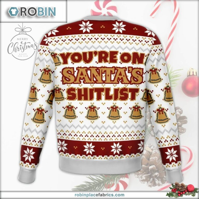 Santa Sht List Dank Ugly Christmas Sweater