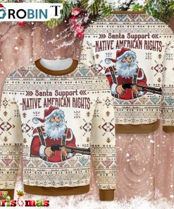 Santa Support Native American Ugly Christmas Sweater – Best Xmas Gift