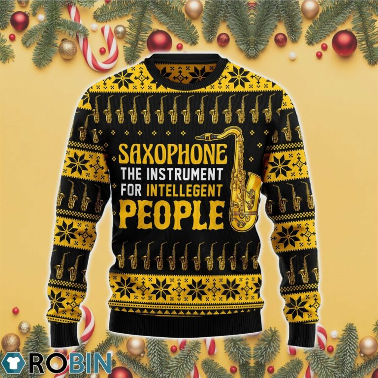 Saxophone The Instrument For Intellegent People 3D Print Ugly Christmas Sweater RB4347