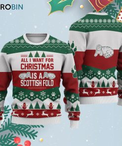 Scottish Fold Cat All I Want For Ugly Christmas Sweatshirt – Sweater