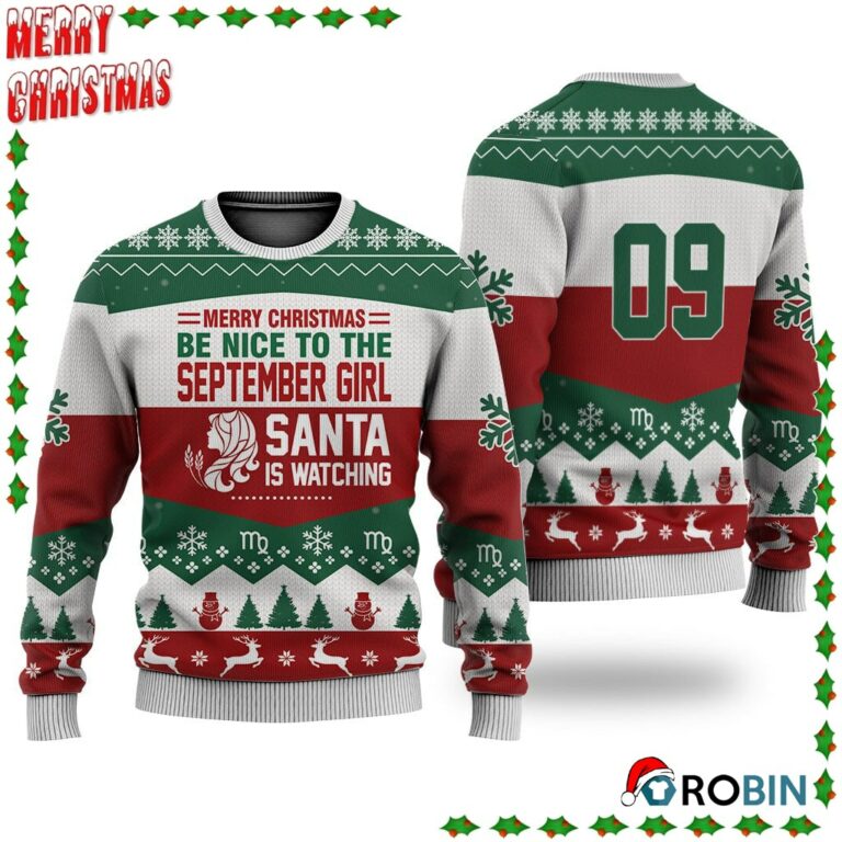 September Girl All Merry Christmas Be Nice Ugly Sweatshirt, Sweater