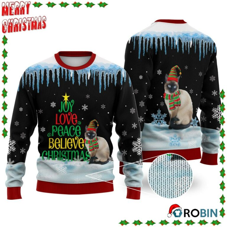 Siamese Cat Joy Love Peace Believe Christmas Ugly Sweatshirt, Sweater