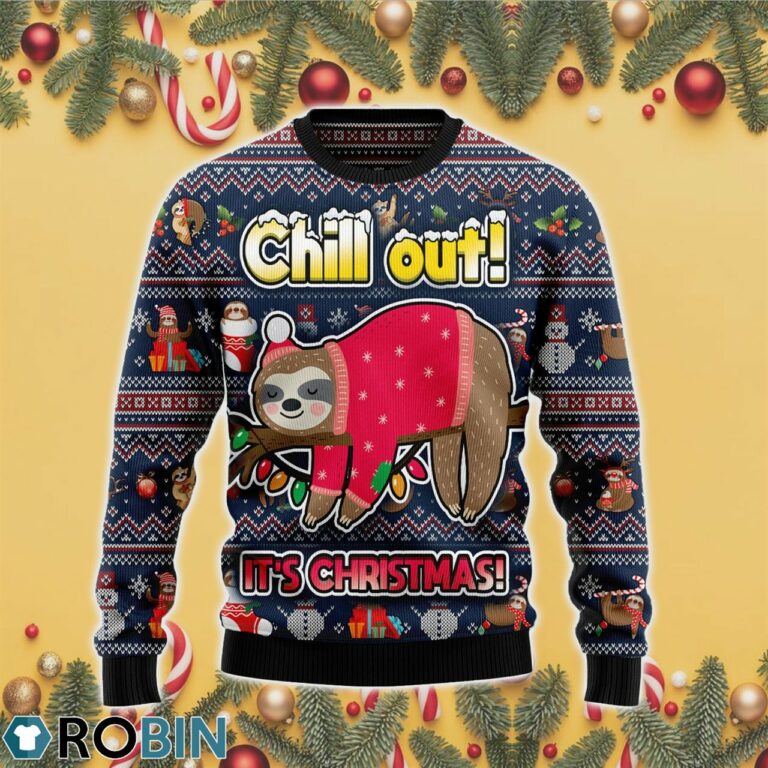 Sloth Santa Chill Out Is Christmas 3D Print Ugly Christmas Sweater RB4425