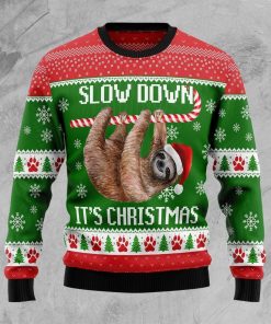 Sloth Slow Down Ugly Christmas Sweater RB4328